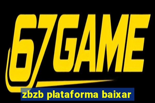 zbzb plataforma baixar